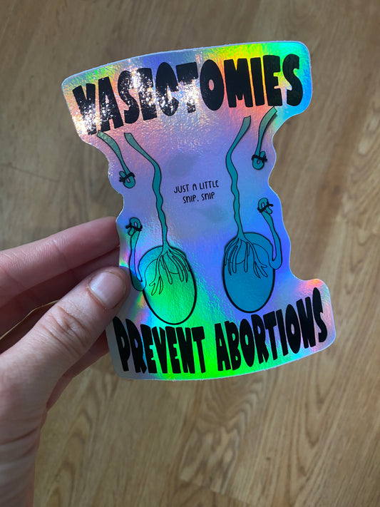 Snip Snip, Iridescent Vasectomies Prevent Abortions